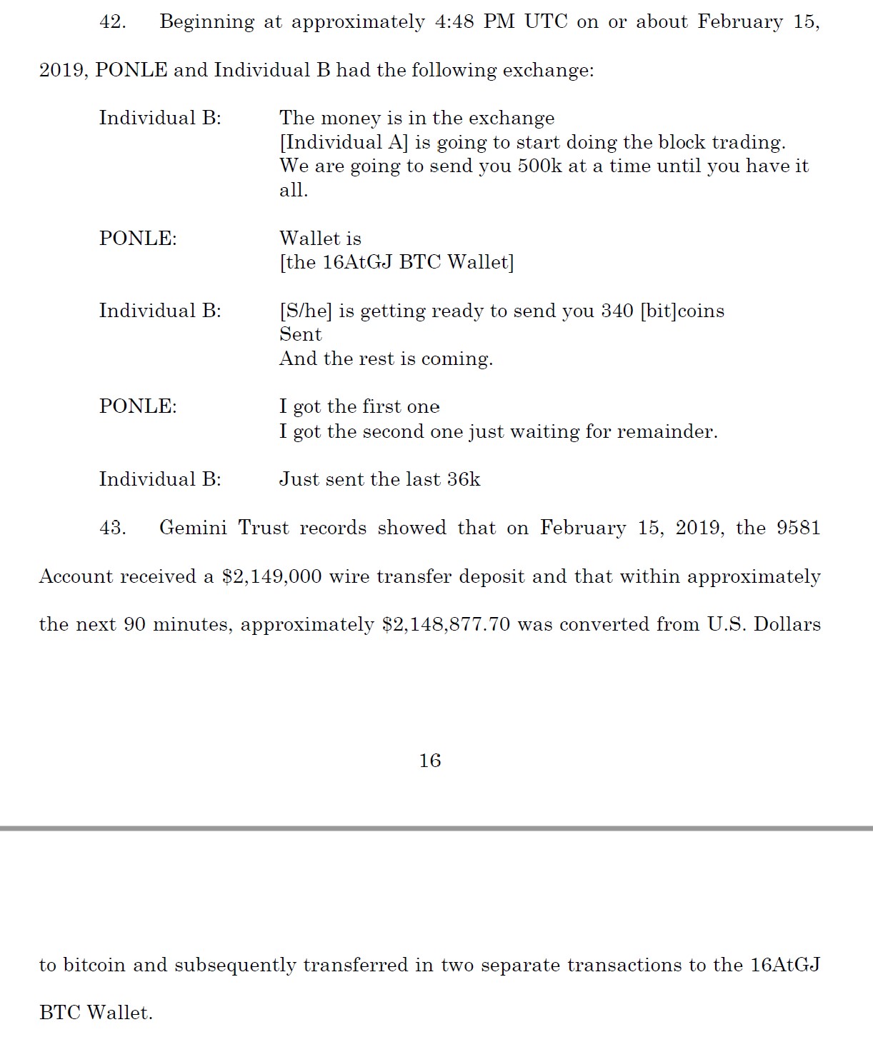 A discussion between Ponle and his associate of the Feb. 15, 2019 transaction A discussion between Ponle and his associate of the Feb. 15, 2019 transaction